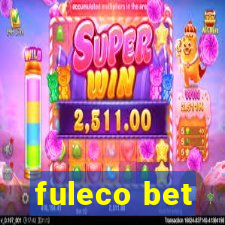 fuleco bet